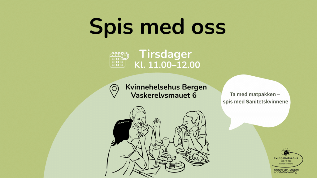 Grafikk til aktiviteten Spis med oss hver tirsdag 11.00–12.00 på Kvinnehelsehus Bergen.