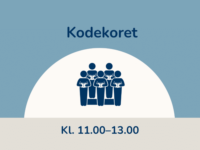 Kodekoret kl. 11.00–13.00